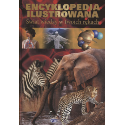 Encyklopedia ilustrowana. Świat wiedzy w twoich rękach FENIX